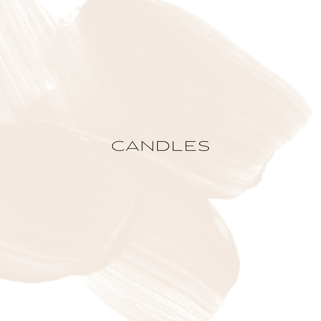  White background with soft beige paint marks and the word Candle in the middle in black
