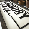 Laundry Sign | Loads of Fun