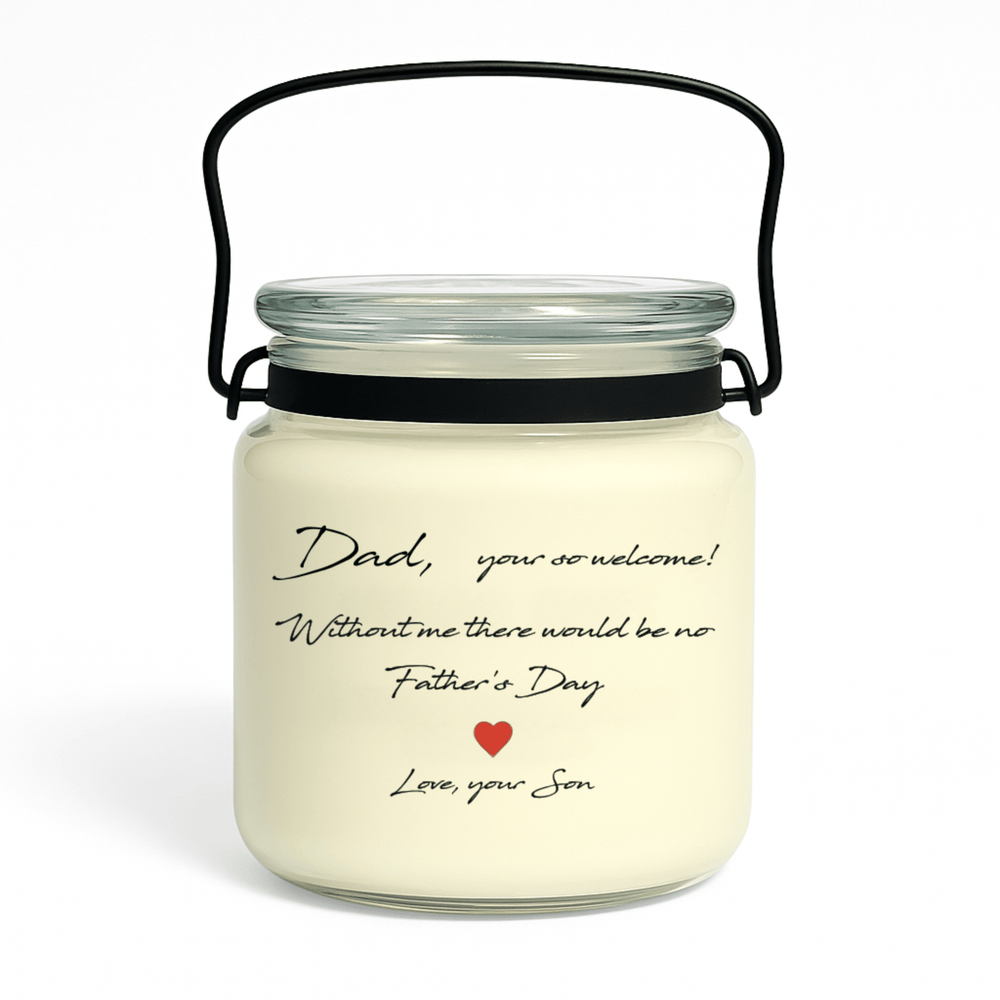 
                  
                    fathers day candle in glass jar with your so welcome label 
                  
                
