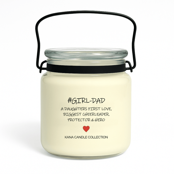 #GIRL-DAD Candle – Hero, Hype Man & Softie at Heart